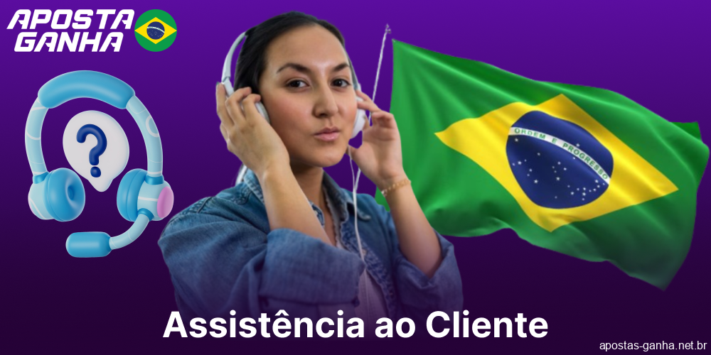 Serviços de atendimento ao cliente da Aposta Ganha para jogadores do Brasil