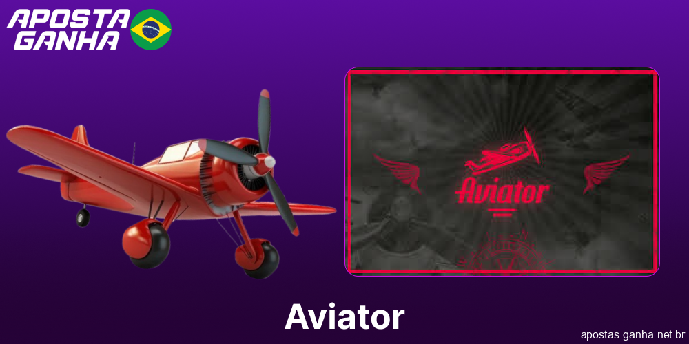 O jogo Aviator está disponível no Aposta Ganha no Brasil