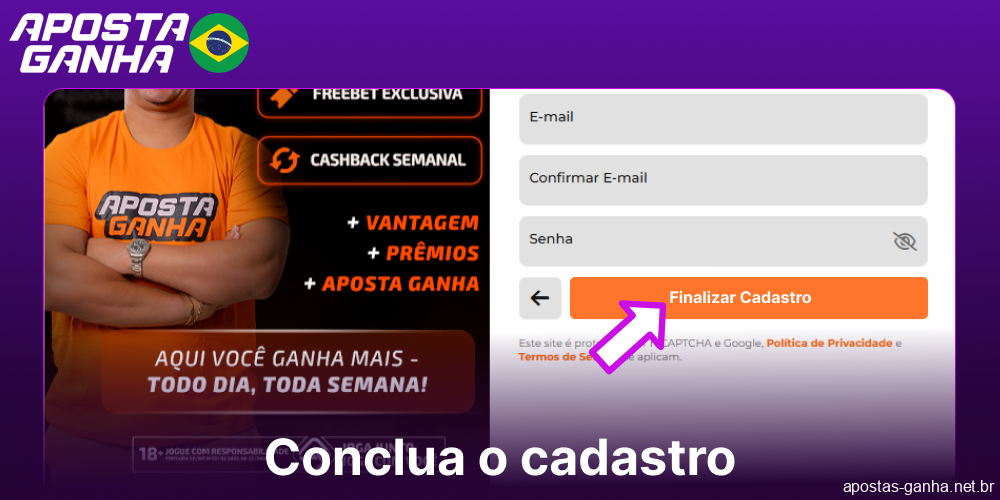 Conclua o processo de cadastro no Aposta Ganha