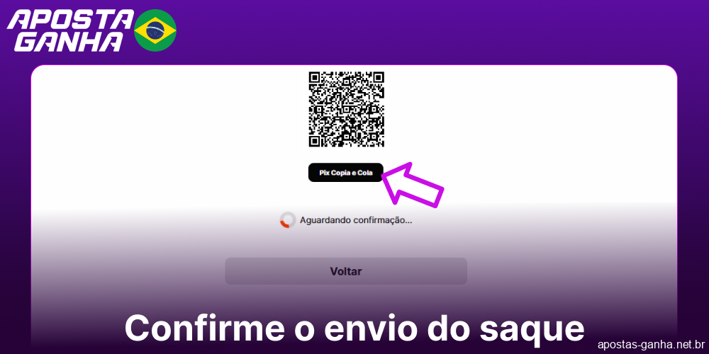 Confirme o envio do saque no Aposta Ganha