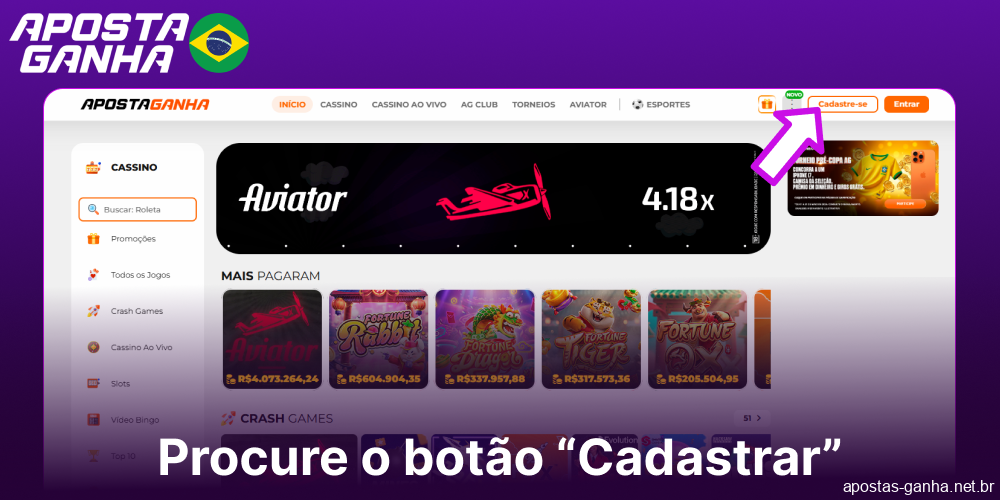 Encontre o botão de cadastro no Aposta Ganha