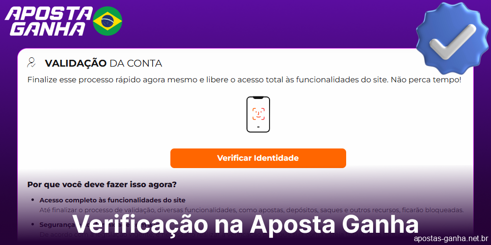 Guia de verificação no Aposta Ganha para jogadores do Brasil